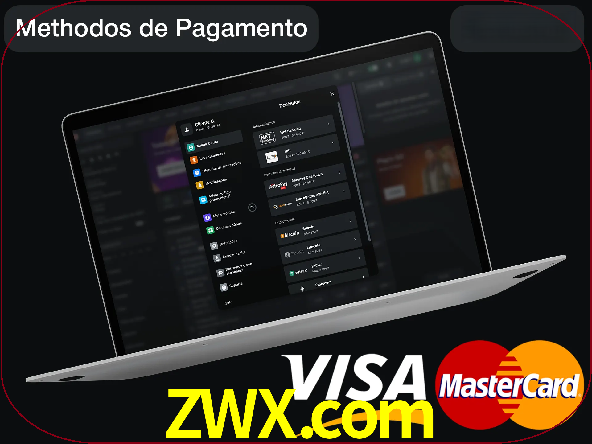 Use seu método de depósito preferido.